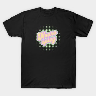 Retro Neurospicy T-Shirt